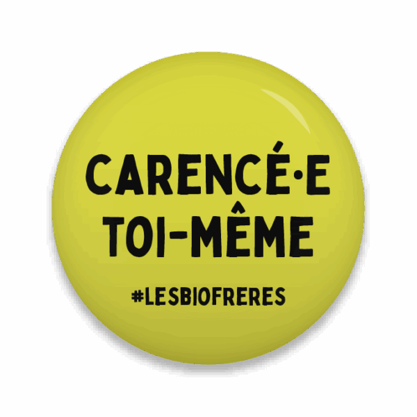 badge carence toi meme